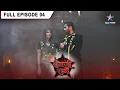 Download Lagu Shaitani Rasmein | Nikki Ka Daraavna Shaadi Ka Joda | FULL EPISODE-04 | शैतानी रस्में