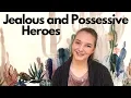 Jealous and Possessive Hero Romance Recommendations