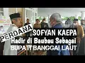 Lagu Disambut Hangat... !!! Sofyan Kaepa, Pertama Kali ke Baubau Sebagai Bupati Banggai Laut..