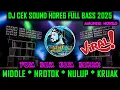 Download Lagu DJ Cek Sound HOREG Full Bass Terbaru 2025 - DJ Battle Rusia Teko PUM BEM BEM BERRR x DAYAK STYLE