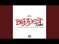 Download Lagu Baddest (Remix)