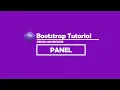 Making Bootstrap Panel - Bootstrap Tutorial