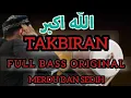 Lagu GEMA TAKBIRAN MERDU DAN SEDIH FULL BASS (ORIGINAL)