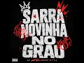 SARRA NOVINHA NO GRAU (SPEED UP)