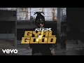 Alkaline - Gyal Good (Clean Version)