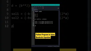 Python Program To solve Quadratic Equation