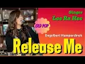 Lagu Please Release Me - Engelbert Humperdinck (Singer - Lee Ra Hee)
