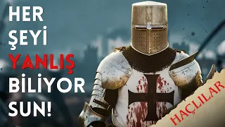 Neymiş Bu Haçlı Seferleri? - Doğru Bildiğimiz Yanlışlar!