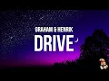 Download Lagu GRAHAM \u0026 Henrik - drive (Lyrics)