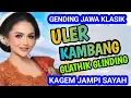 Download Lagu ULER KAMBANG GLATHIK GLINDING GENDING JAWA KLASIK KAGEM JAMPI SAYAH.