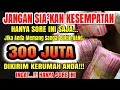 Download Lagu SELAMAT ANDA TERPILIH SORE INI ✅ UANG DATANG SENDIRI SEGEPOK KERUMAH ANDA | Doa pembuka rezeki