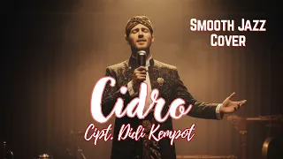 cidro didi kempot smooth jazz cover musik santai teman kerja u0026 belajar male key