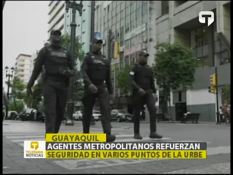 Agentes metropolitanos refuerzan seguridad en varios puntos de la urbe