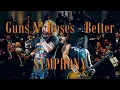 Download Lagu GUNS N ROSES - BETTER SYMPHONY