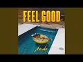 Download Lagu FEEL GOOD