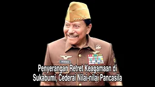 PENYERANGAN RETRET KEAGAMAN di Sukabumi, Cederai Nilai-nilai Pancasila