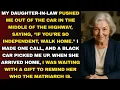 Download Lagu My Daughter-in-Law Left Me on the Highway—But One Call Reminded Her Who the Real Matriarch Still Was