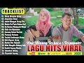 Download Lagu Lagu Minang Terbaru 2025 Enak Didengar Bikin Baper \u0026 Terbaik Sepanjang Masa - Viral Di Tiktok 2025