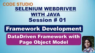 Selenium WebDriver with Java Automation Framework Development With Practical Demonstration