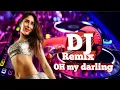 lagu india/dj remix / oh my darling ilove  you