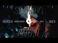 French Montana, Max B, Rick Ross – Smoking pt. 2 (Clean Version)
