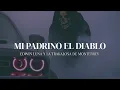 MI PADRINO EL DIABLO-Edwin Luna y la Trakalosa De Monterrey 
