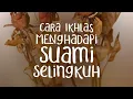 Download Lagu Ustadz Syafiq Riza Basalamah : Cara Ikhlas Menghadapi Suami Selingkuh - Rumaysho TV
