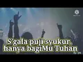 Download Lagu Segala puji Syukur Hanya bagimu Tuhan