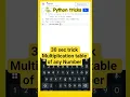 python code to print multiplication table of any number Multiplication table Python 30 Secs