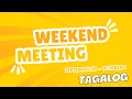 JW TAGALOG WEEKEND MEETING 2024 SEPTEMBER 30 - OCTOBER 6