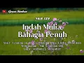 INDAH MULIA, BAHAGIA PENUH | Leaning on the Everlasting Arms | NKB 129