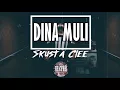 Dina Muli -  Skusta Clee Official music
