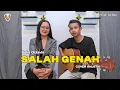 Download Lagu SALAH GENAH - (COVER) MELODI TARLING | TARLING AKUSTIK