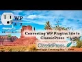 Converting WP Plugins A to Z to ClassicPress