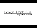 JavaScript Multiple Choice Quiz with HTML JavaScript by Bhaskar
