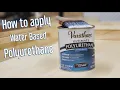 How to apply water based polyurethane