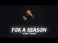 Download Lagu For A Reason ( Slowed + Reverb ) - Karan Aujla