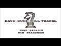 Have Gun-Will Travel - 65th Anniversary from SiriusXM Radio Classics