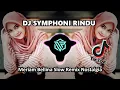 Lagu DJ SYMPHONI RINDU - Meriam Bellina Slow Remix (KEVIN STUDIO) DJ NOSTALGIA PALING DI CARI