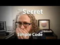 The Secret of Simple Code