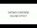 Download Lagu Crowd Cheering Sound Effect