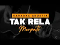 Download Lagu Tak Rela - Merpati ( Karaoke Akustik )