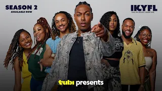 Back By Popular Demand! Season 2 of "IKYFL, The Series" OUT NOW on TUBI