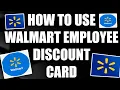 How To Use Walmart Employee Discount Card Tutorial Step by Step Guide - Full Tutorial