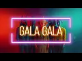 Kinda Grown - Gala Gala
