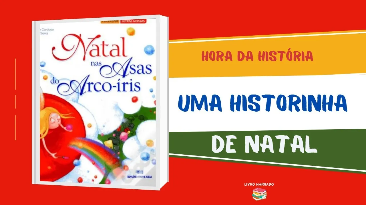 Historinha de Natal | Natal nas Asas do Arco Íris | Historia Infantil | #audiobook