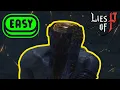 How to EASILY Beat Nameless Puppet Lies of P