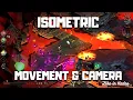 ISOMETRIC MOVEMENT CAMERA TUTORIAL IN UNITY