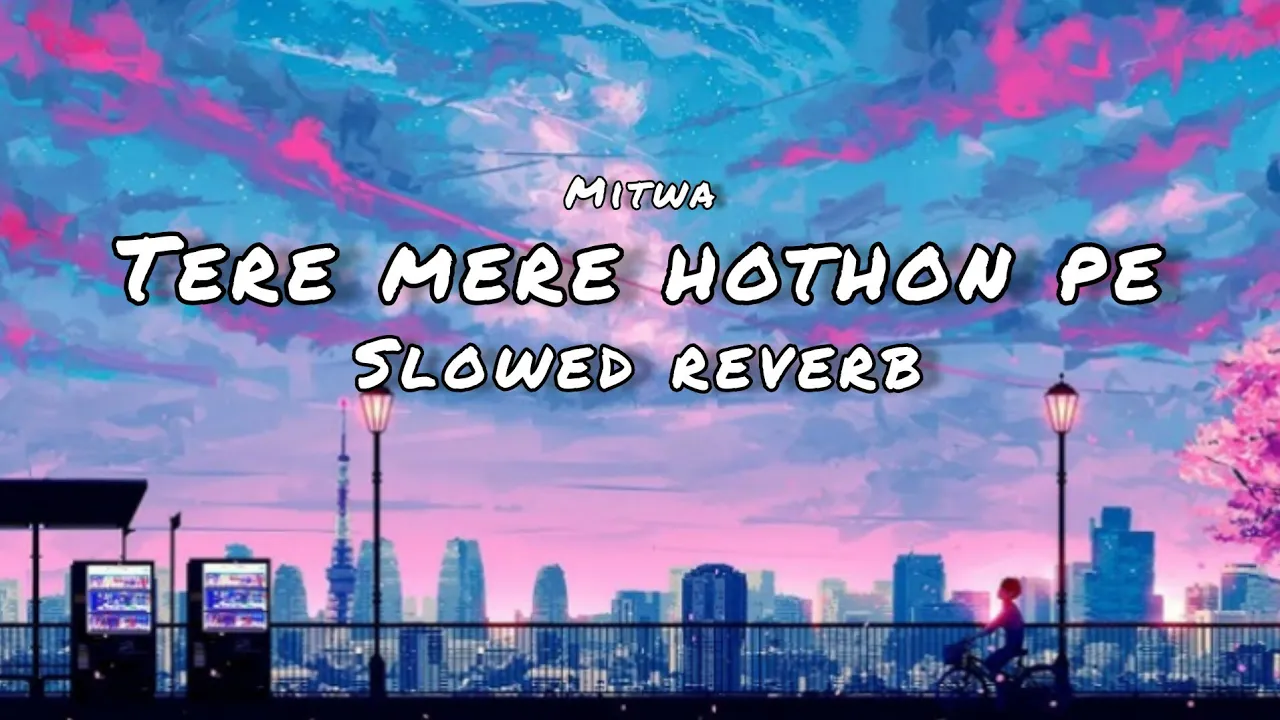 Tere mere hothon pe | Lofi song | Lata Mangeshkar , Babla Mehta | slowed reverb Tere mere hothon pe | Lofi song | Lata Mangeshkar , Babla Mehta | slowed reverb