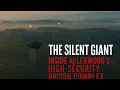 The Silent Giant Inside Allenwood s High-Security Prison Complex Full Documentary